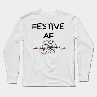 Christmas Humor. Rude, Offensive, Inappropriate Christmas Card. Festive AF. Black Long Sleeve T-Shirt